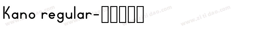 Kano regular字体转换